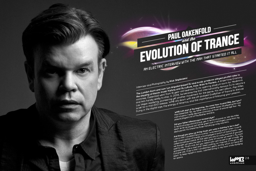 Playing With Legends Paul Oakenfold For Wmb 3d Nick Saglimbeni 5814